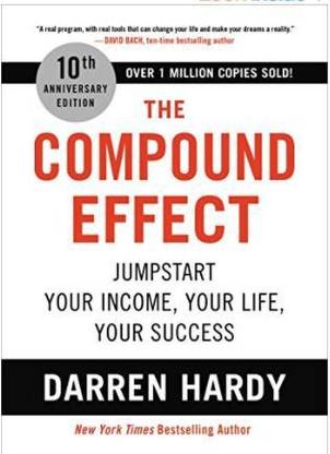 The Compound Effect (10th Anniversary Edition)