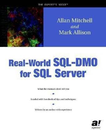 Real-World SQL-DMO for SQL Server