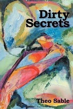 Dirty Secrets