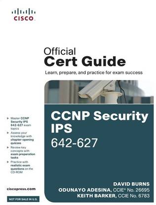 CCNP Security IPS 642-627 Official Cert Guide