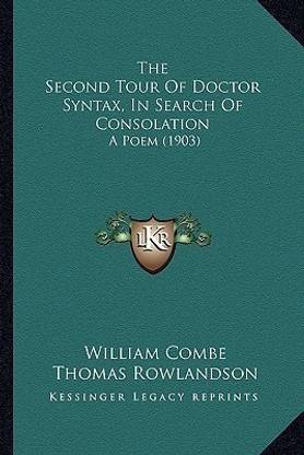The Second Tour Of Doctor Syntax, In Search Of Consolation