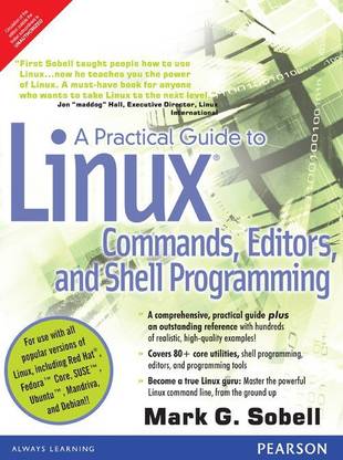 A Practical Guide to Linux Commands, Editors, and Shell Programming
