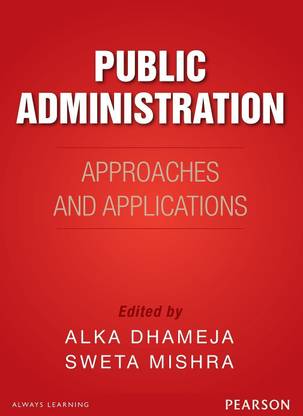 Public Administration: Approaches 1st Edition