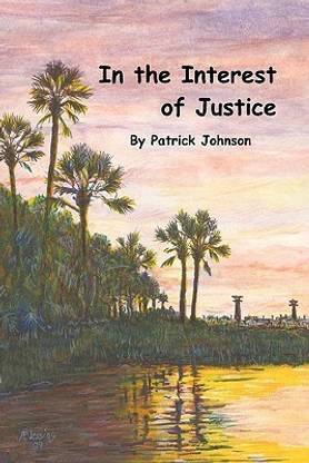 In the Interest of Justice