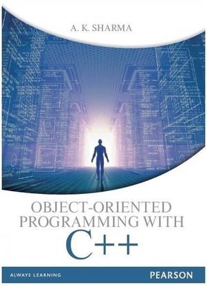 Object Oriented Programming with C++