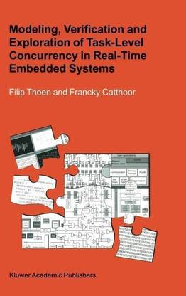 Modeling, Verification and Exploration of Task-Level Concurrency in Real-Time Embedded Systems