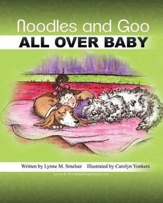 Noodles and Goo