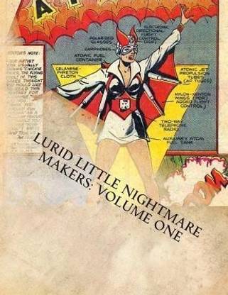 Lurid Little Nightmare Makers