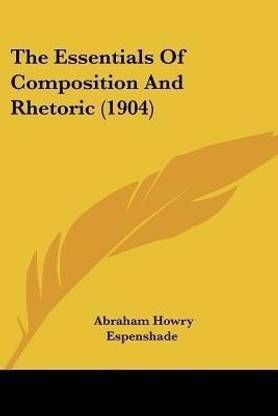 The Essentials Of Composition And Rhetoric (1904)