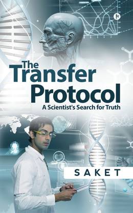 The Transfer Protocol  - A Scientist's Search for Truth