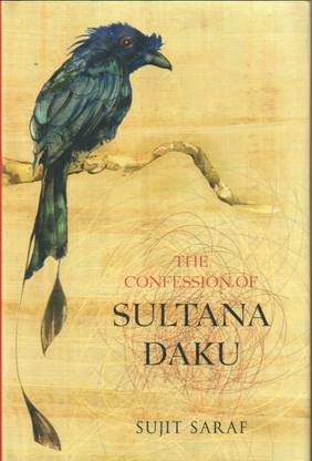The Confession Of Sultana Daku