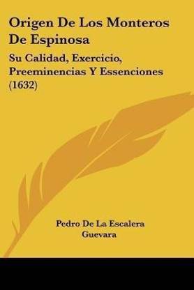 Origen De Los Monteros De Espinosa