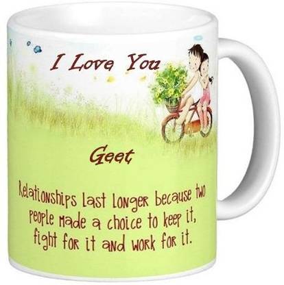 GNS Romantic Gift for Geet Quotes 87 Ceramic Coffee Mug