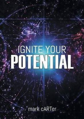 Ignite Your Potential