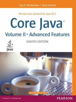 Core Java, Volume 2-Advanced Features