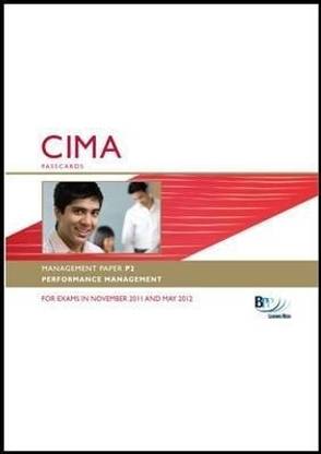 CIMA - Performance Management: Management paper P2