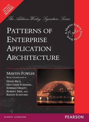 Patterns of Enterprise Application Architecture