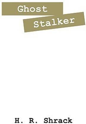 Ghost Stalker