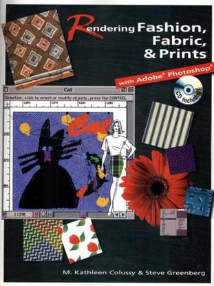 Rendering Fashion Fabric and Prints with Adobe Photoshop (with CD)
