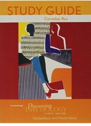 Study Guide to Accompany Discovering Psychology, Fourth Edition, Don H. Hockenbury, Sandra E. Hockenbury