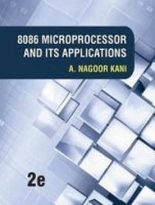 8086 Microprocessors and Its Applications 2nd  Edition