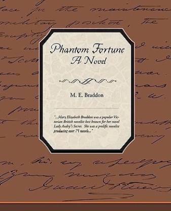 Phantom Fortune - A Novel