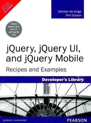 jQuery jQuery UI and jQuery Mobile  - Recipes and Examples