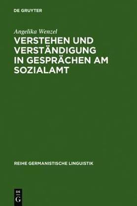 Verstehen und Verst?ndigung in Gespr?chen am Sozialamt