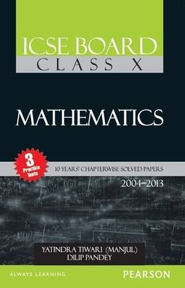 ICSE Board Class X Mathematics 10Years Chapterwise Solved Papers