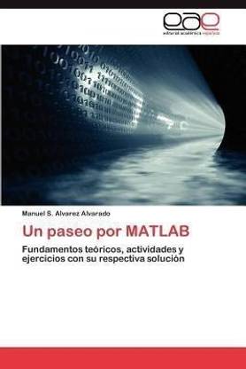 Un Paseo Por MATLAB