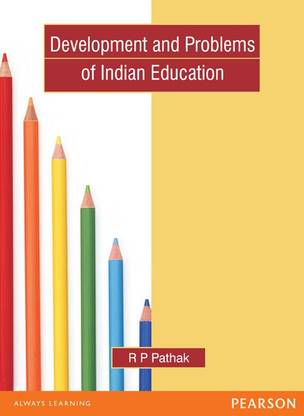 Development and Problems of Indian Education