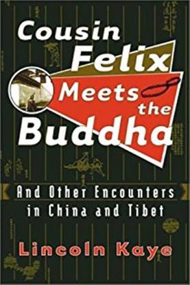 Cousin Felix Meets the Buddha