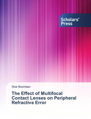 The Effect of Multifocal Contact Lenses on Peripheral Refractive Error