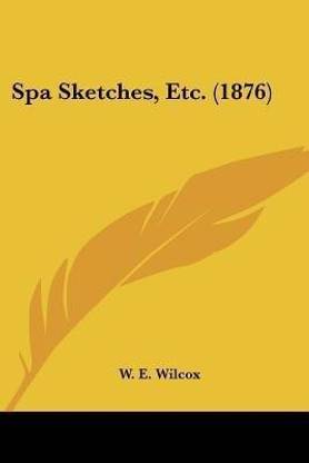 Spa Sketches, Etc. (1876)