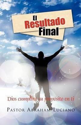El Resultado Final