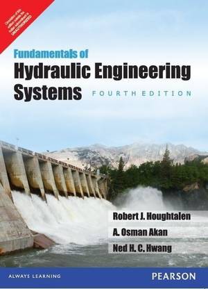 Fundamentals of Hydraulic Engineering Systems
