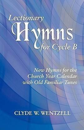 Lectionary Hymns for Cycle B