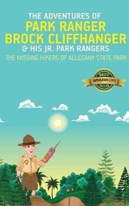 The Adventures of Park Ranger Brock Cliffhanger & His Jr. Park Rangers