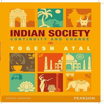 Indian Society: Structure and Change  - Continuity and Change