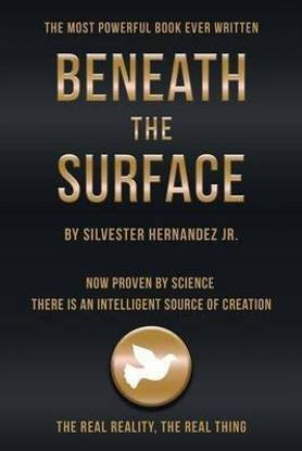 Beneath the Surface