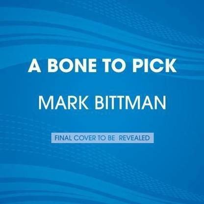 A Bone To Pick, A