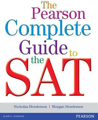 The Pearson Complete Guide to the SAT