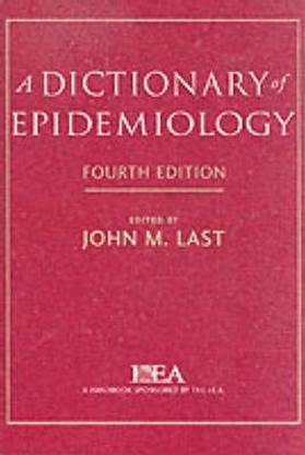 A Dictionary of Epidemiology