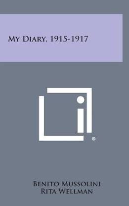 My Diary, 1915-1917