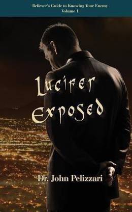 Lucifer Exposed