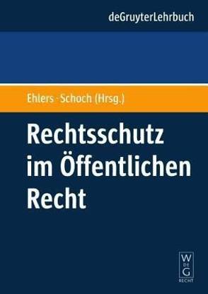 Rechtsschutz im OEffentlichen Recht