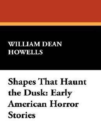 Shapes That Haunt the Dusk