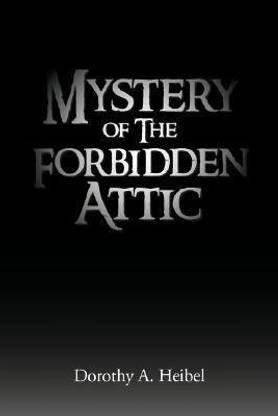 Mystery of the Forbidden Attic