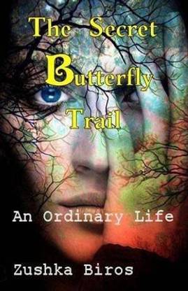 The Secret Butterfly Trail
