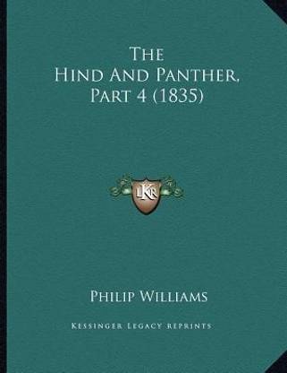 The Hind And Panther, Part 4 (1835)
